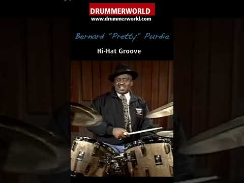 Bernard "Pretty" Purdie: The Hi-Hat Groove