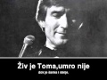 Toma Zdravkovic-Kafana je moja sudbina 