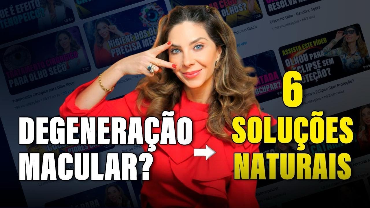 Degeneração Macular: 6 Soluções Naturais para Proteger Sua Visão