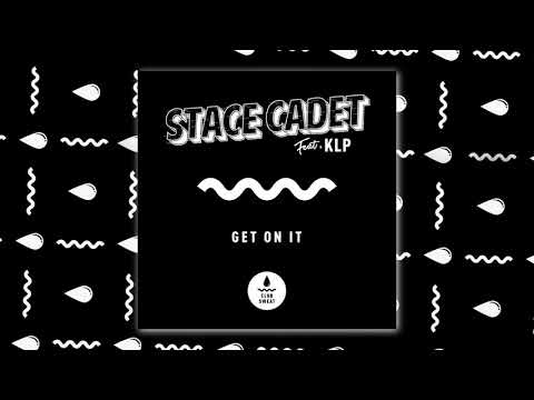 Stace Cadet feat. KLP - Get On It