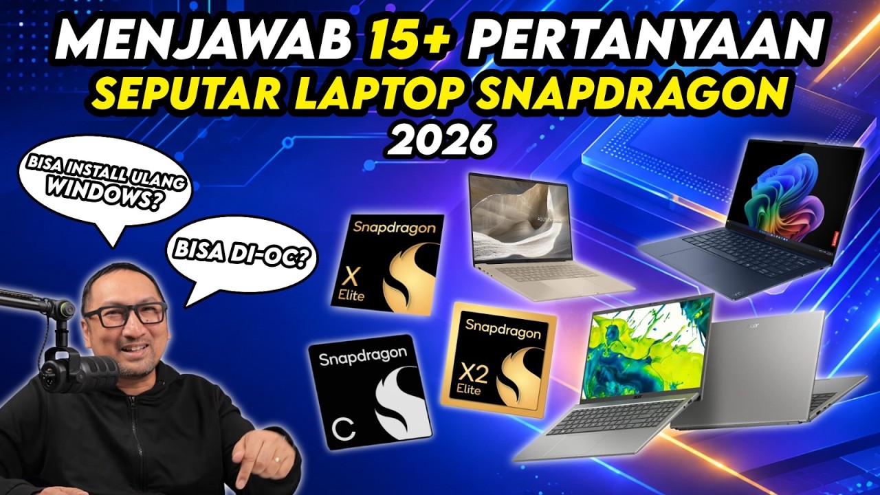 Laptop Snapdragon Masih Bikin Bingung? Cek Jawabannya Disini!