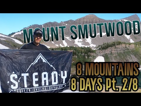 MOUNT SMUTWOOD | TOP 5 HIKING SCENERY |+120km,+30,000ft. | pt.2/8