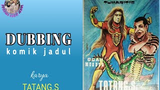 Download lagu Dubbing of the old comic MEGALOMAN TUMARITIS by Tatang s mp3