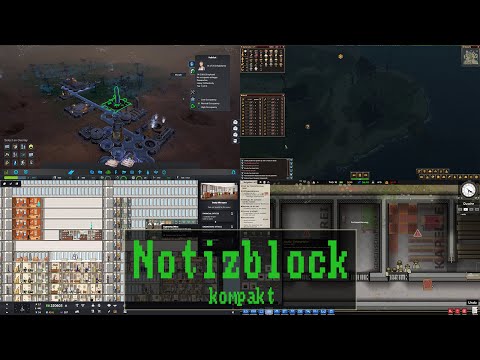 Notizblock kompakt #022: Aven Colony | Forest Village | Project Highrise | Prison Architect
