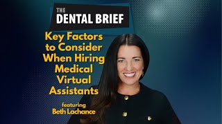 Key Factors to Consider When Hiring Medical Virtual Assistants | Beth Lachance