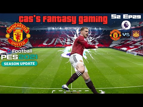 S2Ep29: Masterleague Premiership - Manchester United vs West Ham United