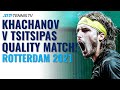 BRILLIANT Karen Khachanov vs Stefanos Tsitsipas Match! | Rotterdam 2021 Highlights