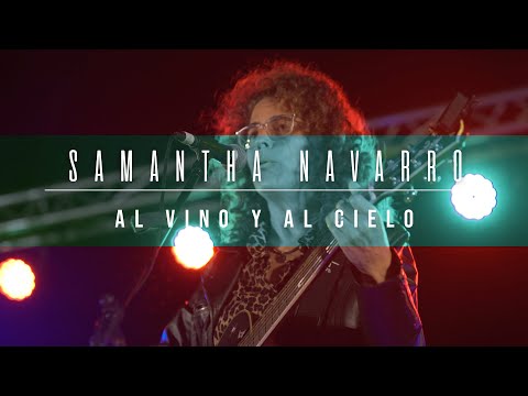 Samantha Navarro - Al vino y al cielo  [ Festival Vibramos 3 ] Solo Vibraciones