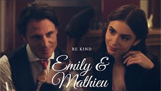 Emily & Mathieu - Be Kind | Emily In Paris | Edit video