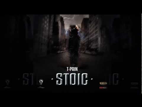 T Pain - Why Don't We [Stoic Mixtape]