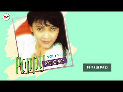 Poppy Mercury - Terlalu Pagi (Official Audio)