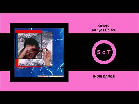 Orsery - All Eyes On You (Original Mix) [Indie Dance] [Slowciety]