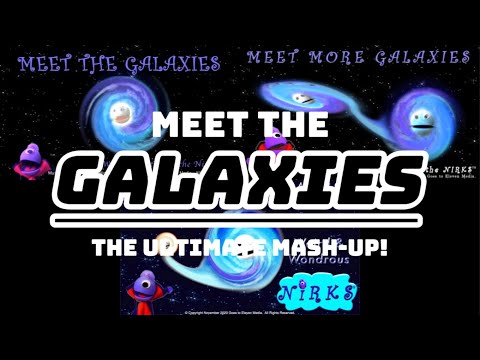 Meet The Galaxies | The ULTIMATE Mash-Up!