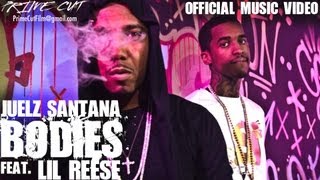 Juelz Santana - Bodies (feat. Lil Reese) [Official Music Video]