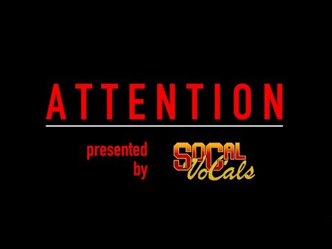 ATTENTION - CHARLIE PUTH (SoCal VoCals Cover, Live)