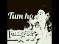 Kis Tarah Cheenega Mujhse Ye Jahan Tumhen Tum Ho