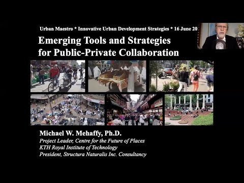 Mehaffy - Tools and Strategies for Public Private Collaboration