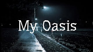 Sam Smith Ft. Burna Boy - My Oasis (Lyrics)