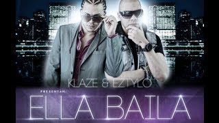 Klaze y Eztylo - Ella Baila ( Original HQ ) ( Descarga Mp3 )