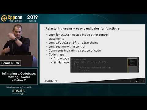 Infiltrating a Code Base: Moving Toward a Better C - Brian Ruth - CppCon 2019