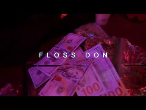 Floss Don - 40 Bars (Official Video)