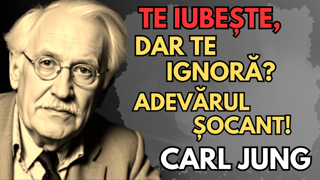 De ce oamenii pe care îi iubești te ignoră uneori | Înțelepciunea lui Carl Jung