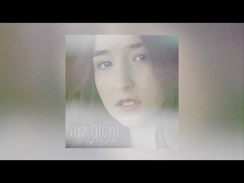 Fısıltı - Naz Ölçal