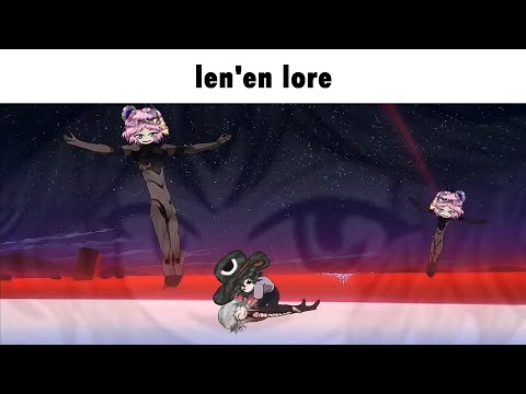 【連縁/Len'en】Len'en lore in a nutshell