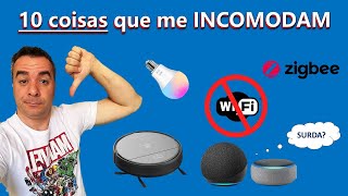 Nem tudo são flores em uma Casa Inteligente… 🙄