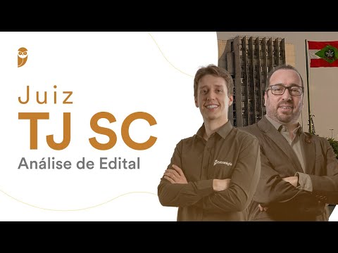 Concurso Juiz TJ SC - Análise de Edital