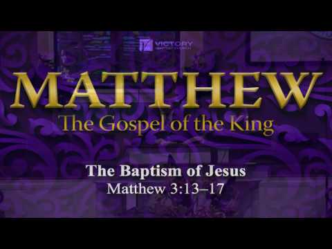 11) The Baptism Of Jesus