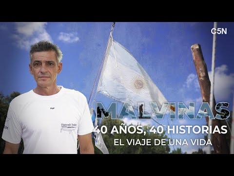 MALVINAS. 40 AÑOS, 40 HISTORIAS. El VIAJE de una VIDA