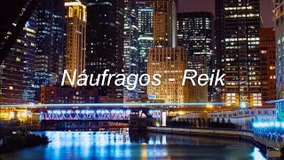 náufragos - reik [letra en español]