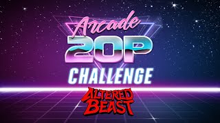 Arcade 20p Challenge - Altered Beast