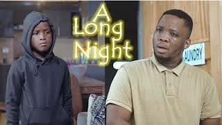 Luh & Uncle Ep 3 - A Long Night