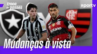 BOTAFOGO E FLAMENGO SE ENFRENTAM NO NILTON SANTOS COM MUDANÇAS NOS TIMES | TROCA DE PASSES | sportv