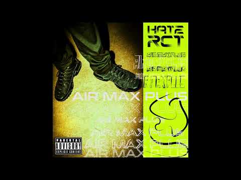 Air Max Plus - Hate Rct (Drill Brasil) (Prod. Anti Ayoa e OG L)