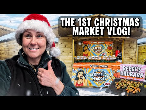 Trading with Rebel Fudge again! Day 1 at the Gloucester Quays Christmas Market!