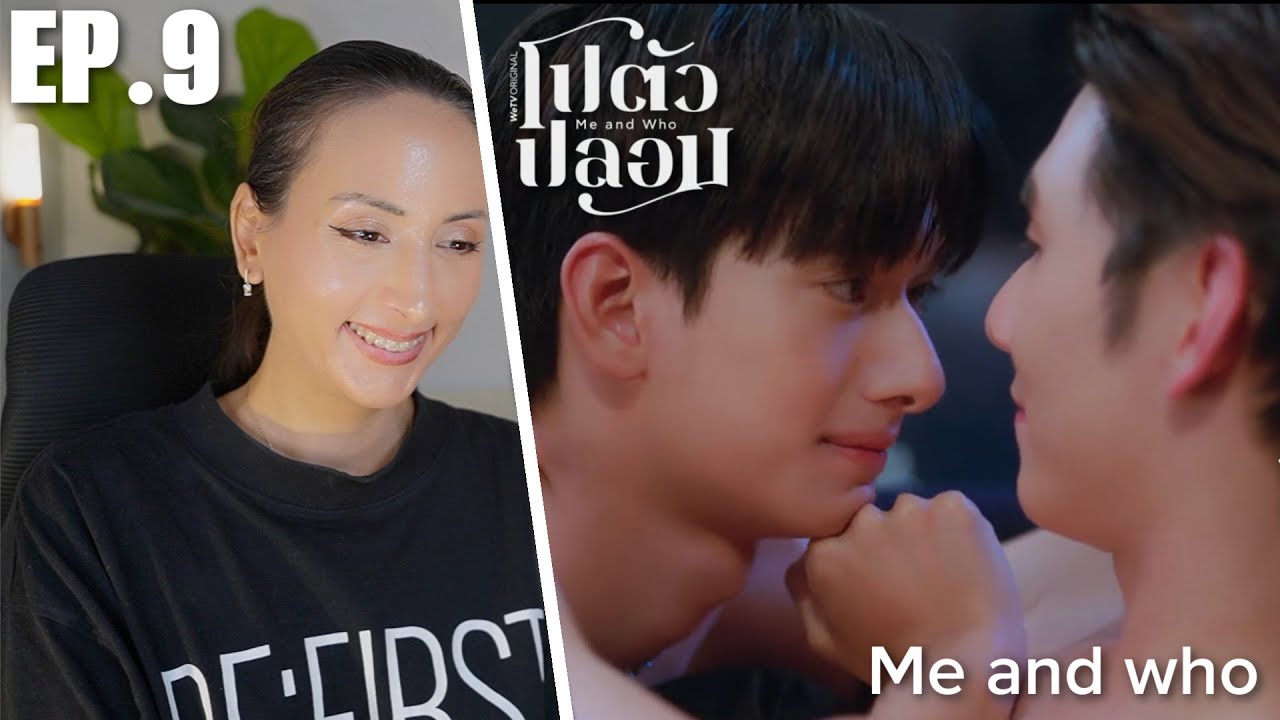 Me and Who โปตัวปลอม EP.9 REACTION | BigPark