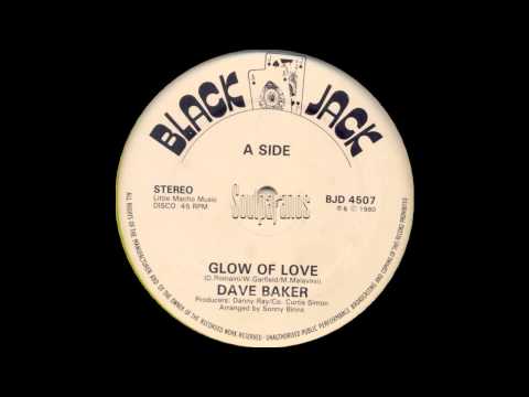 RARE MODERN SOUL 45t - DAVE BAKER - Glow of love - 1980 Black Jack