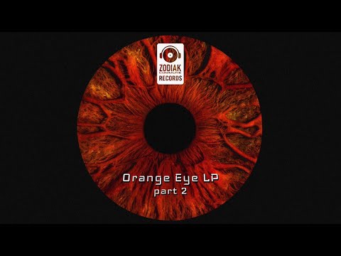 Zodiak Commune 21-2 - Jaquarius + Yakh : Orange Eye LP Part 2