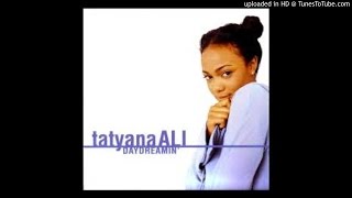 Tatyana Ali Feat. Lord Tariq &amp; Peter Gunz  - Daydreamin&#39;