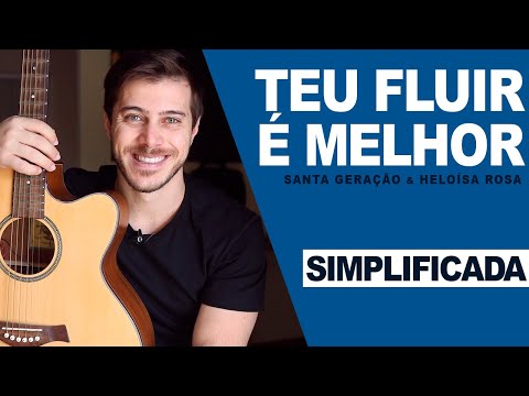 Teu Fluir É Melhor - Heloisa Rosa