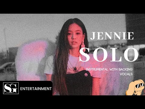 JENNIE 'SOLO' (Karaoke with backing vocals)