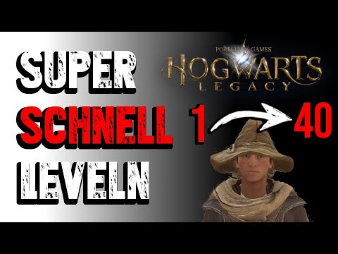 Hogwarts Legacy - Super Fast Leveling German | 1000 exp in 10 minutes | From level 1 - 40 | fast ...