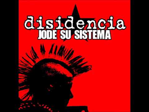 Disidencia - jode su sistema DISCO COMPLETO 1995