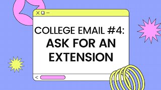 Self-Care in College: Asking for an Extension from Your Professor