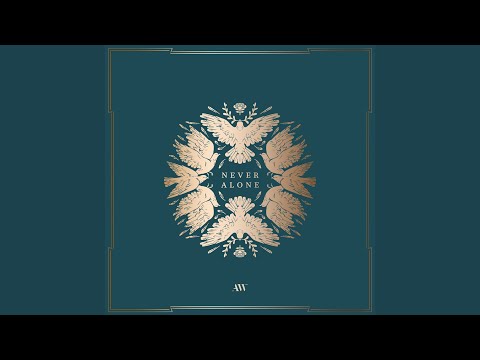 Thumbnail for Never Alone video