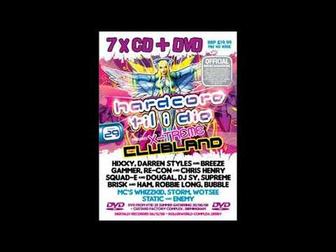 Squad-E B2B Dougal with MC Whizzkid 'Morning Glory Set' - HTID 29 X-Treme Clubland 2008