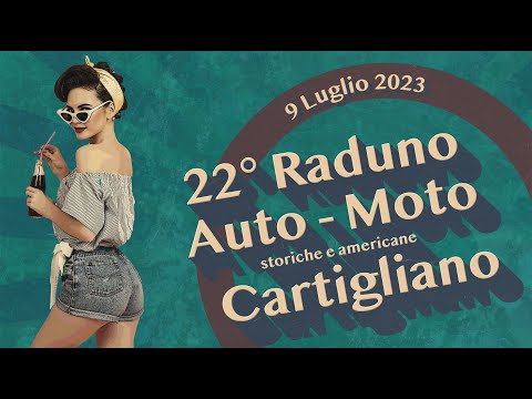 🇮🇹 22esimo Raduno Auto e Moto Storiche e Americane Cartigliano Vicenza 2023 🇮🇹